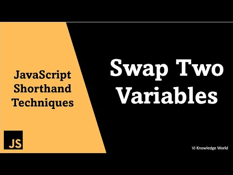 #5 Swap Two Variables | JavaScript Shorthand Techniques