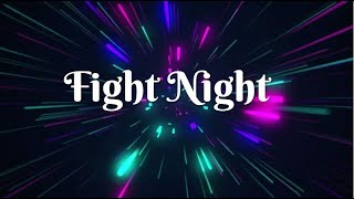 Fight Night - Jai Freedom Lewis,Kevin Earl Skaggs,Alexander Pol (Lyrics)