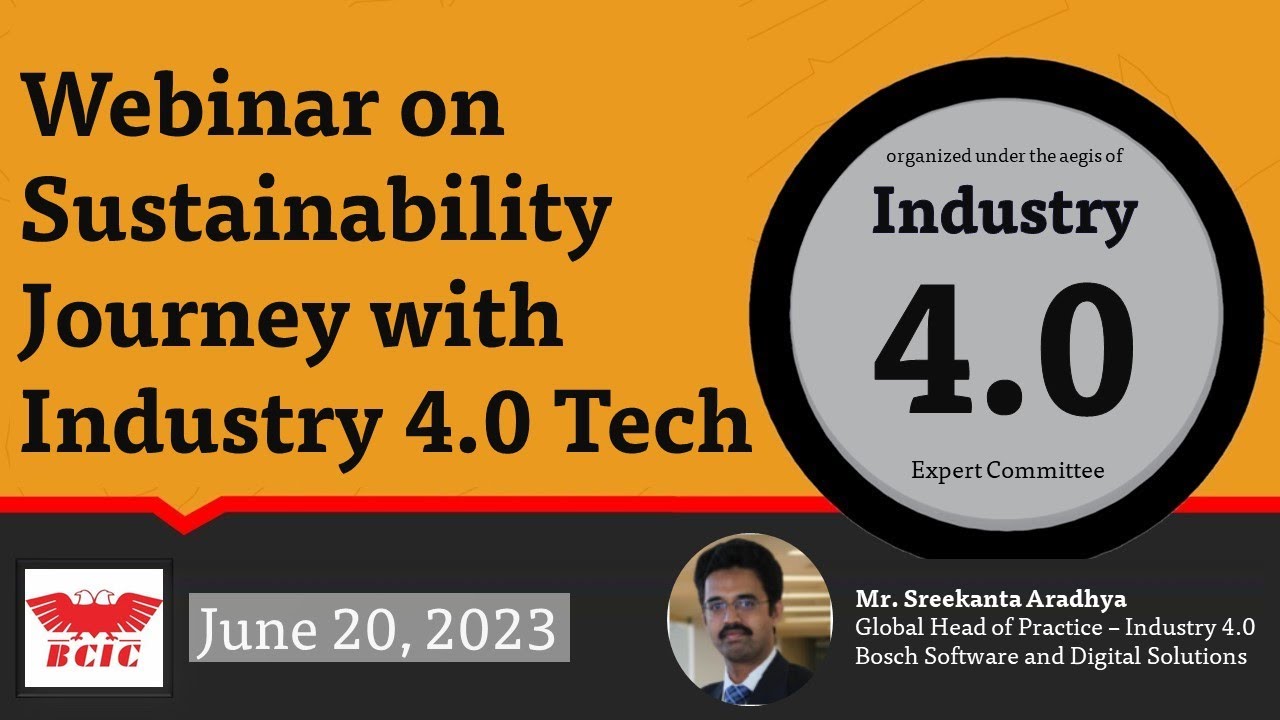 Webinar on Sustainability Journey with Industry 4.0 Tech - June 20, 2023