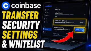 How to transfer Coinbase account security settings and whitelist rules - Complete Guide