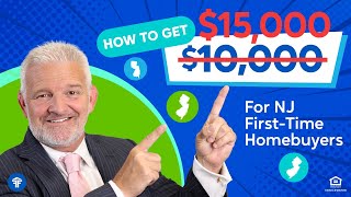 NJHMFA HOMEBUYER GRANT NOW $10K & $15K- Get the Facts!