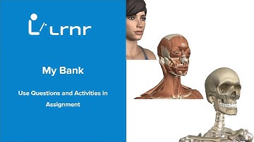 How to use My Bank questions and activities in an assignment