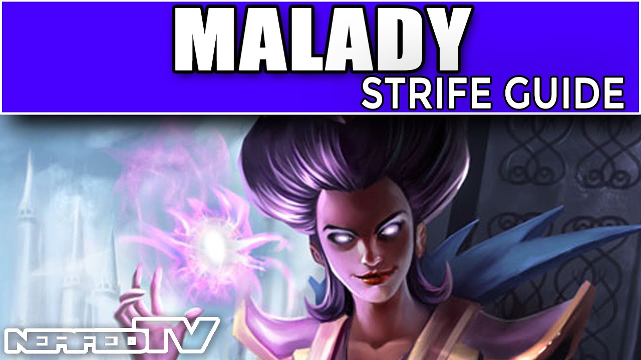 Malady - Strife Guide