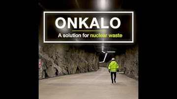 Onkalo – A solution for nuclear waste