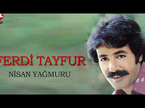 Ferdi Tayfur - Nisan Yağmuru (Farklı Versiyon) Stüdyo Kalitesinde