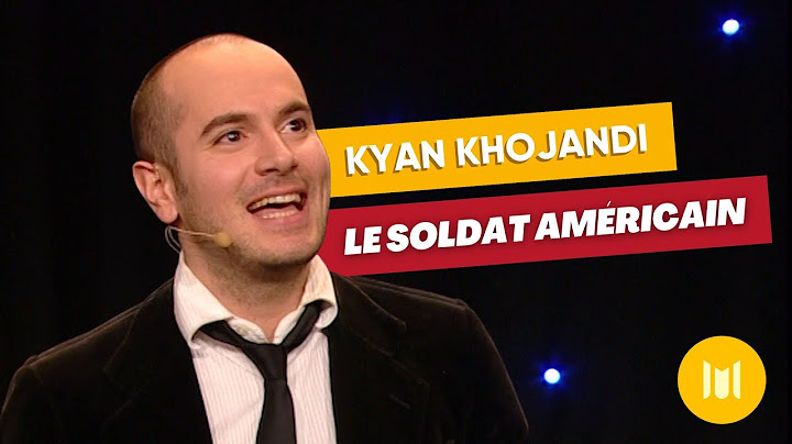 Kyan Khojandi - Le soldat américain (sketch)