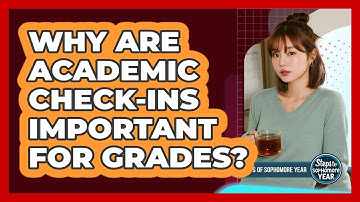 Why Are Academic Check-Ins Important For Grades?