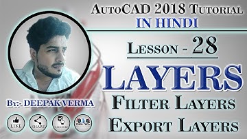 #28 | Layers in AutoCAD | Layer filter, Export layer @DeepakVerma_cad