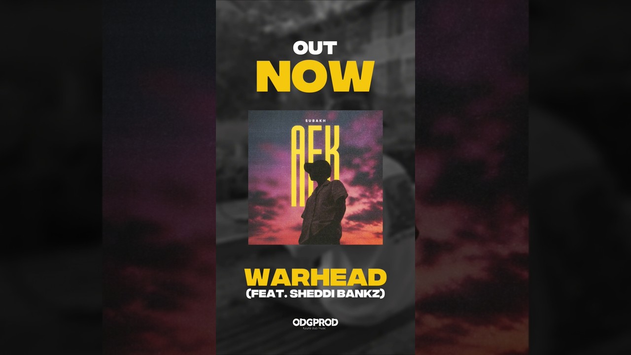 YouTubeで💥 “Warhead” — Subakh x Sheddi Bankzを視聴 YouTubeで💥 “Warhead” — Subakh x Sheddi Bankzを視聴