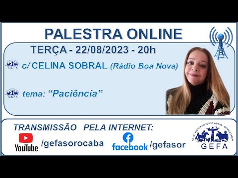 Assista: Palestra Online - c/ CELINA SOBRAL (22/08/2023)