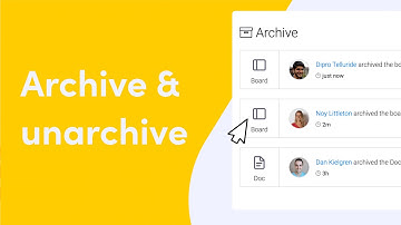 Archive & unarchive | monday.com quick tips