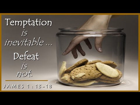 Temptation Is Inevitable - Defeat Is Not