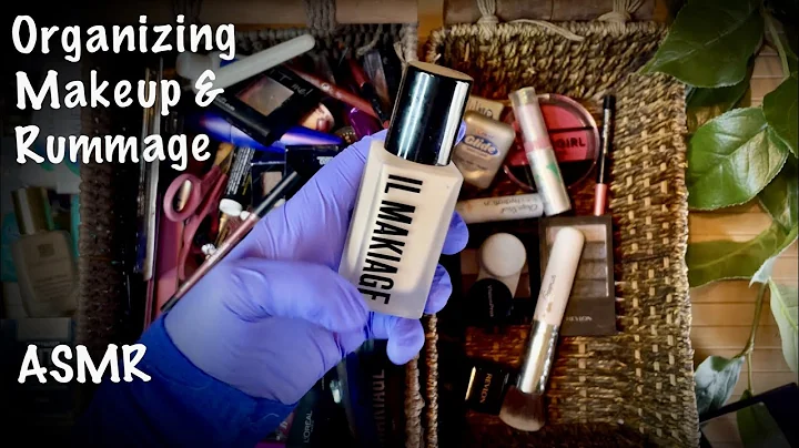 ASMR Makeup Rummaging & Organizing! (Whispered) Getting ruthless & weeding out the old stuff!