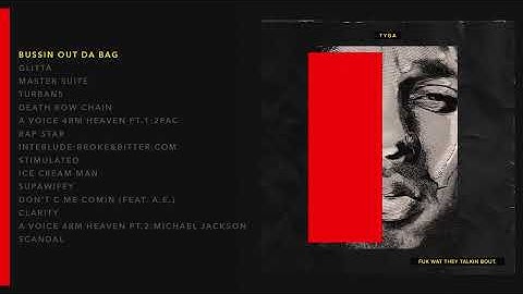 Tyga - Bussin Out Da Bag (Audio) 2016