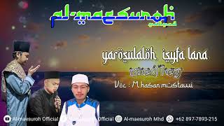 isyfa'lana Yaa Rasulullah (terbangan version) meadley