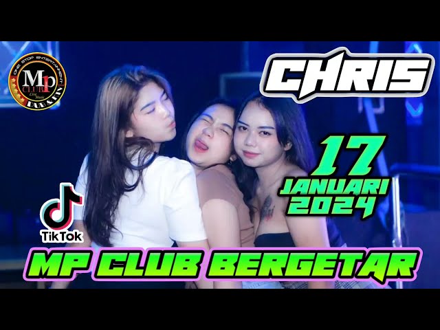  SOUND NYA ENAK KALI VIRAL TIKTOK 2024  DJ CHRIS 17 JANUARI 2024 || MP CLUB PEKANBARU class=