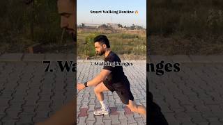 Toe walk, Heel Walk, Reverse Walk, Side walk,High Knee Walk,Arm swing power walk and Walking lunges.