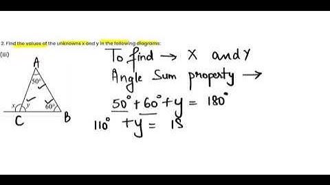 2. Find the values of the unknowns x and y in the following diagrams: