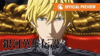 Legend of Galactic Heroes: Die Neue These - Official Preview - English sub title