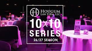 2026-27 Hougum Law Firm 10x10 Series Announcement!