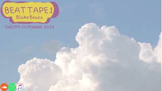 Blakebeats Beat Tape 1 Sneak Peak
