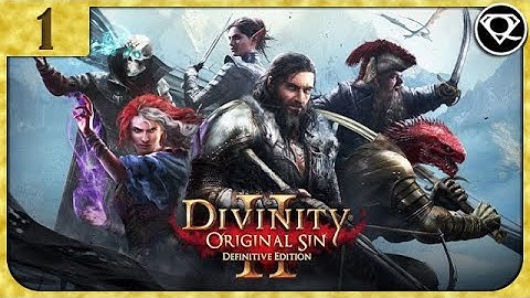 Divinity: Original Sin 2 | Part 1 - Character Selection and Tutorial