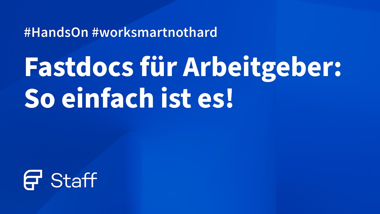 Fastdocs für den Arbeitgeber - so einfach ist es - YouTube