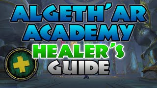 Al'Gathar Academy HEALER Guide - Season 4 M+ WOW