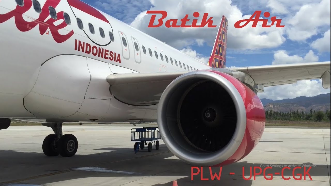 Batik Air TRIP REPORT | Palu (PLW) to Jakarta (CGK) via Makassar (UPG)