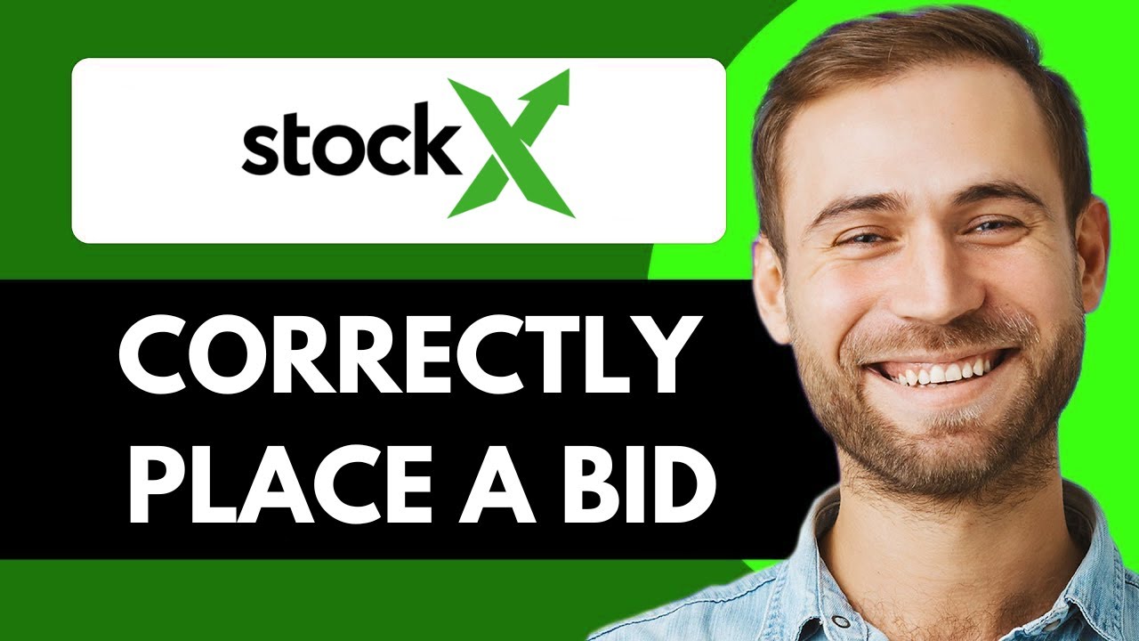 HOW TO CORRECTLY PLACE A BID ON STOCKX 2025! (FULL GUIDE)