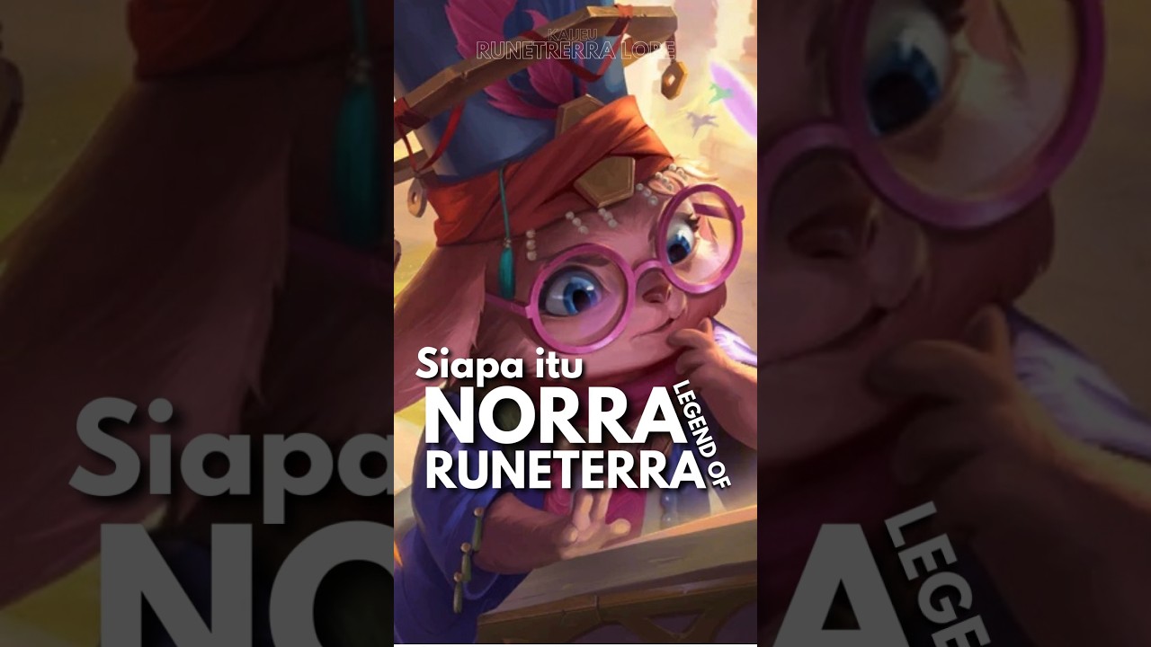 Story of runeterra: Exclusive champion Norra 