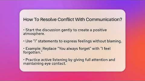 How To Resolve Conflict With Communication? - The Love Workshop