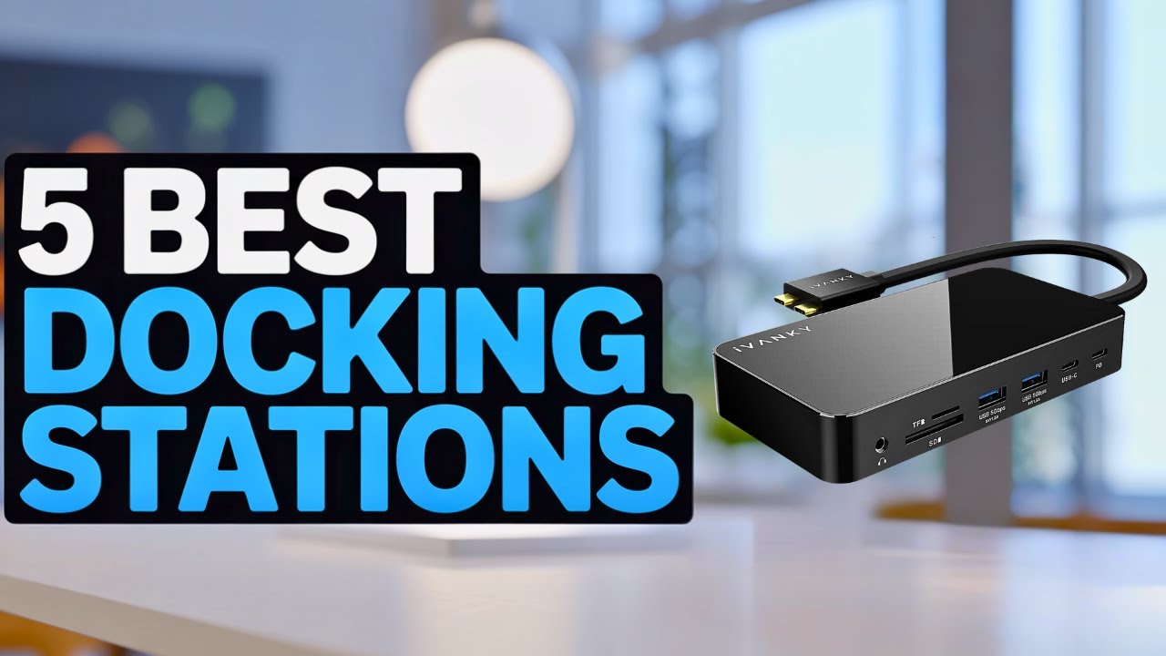 5 Best Docking Stations for Mackbook Pro M5 2025 - YouTube
