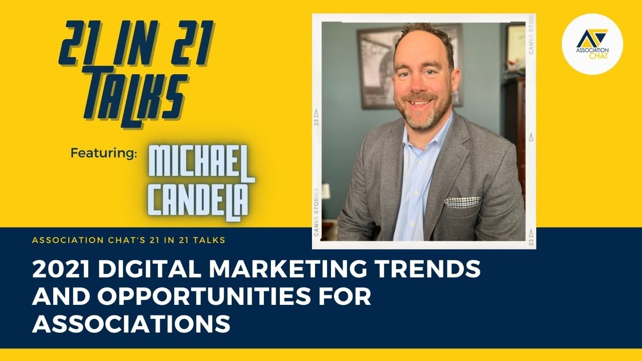 2021 Digital Marketing Trends and Opportunities for Associations