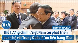 Thủ Tướng Chính Việt Nam Coi Phát Triển Quan Hệ Với Trung Quốc Là Ưu Tiên Hàng Đầu Điểm Tin Vn
