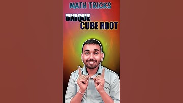 Unique Cube Root/Math Tricks/short tricks/#shorts #shortsfeed #maths