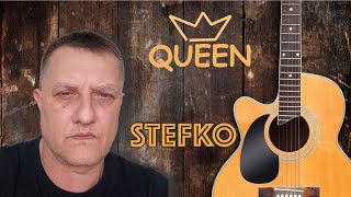 КОРОЛЕВА - QUEEN - STEFKO - СТЕФКО
