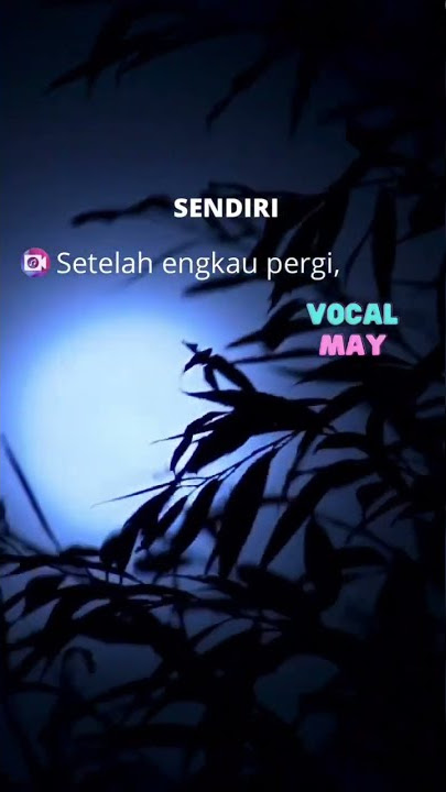 Sendiri ( May )