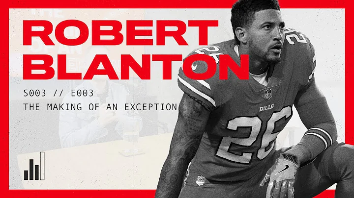 S003 / E003: Robert Blanton, Former NFL Player, Bu...