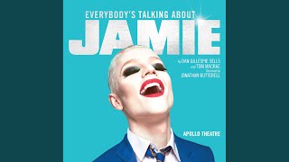 Video thumbnail of "Original West End Cast of Everybody's Talking About Jamie - Everybody's Talking About Jamie"