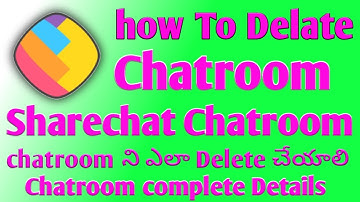 How to delate Sharechat Chatroom|Delate chatroom in Sharechat App