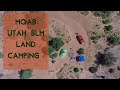 Moab Utah BLM Land Camping | Dispersed Camping