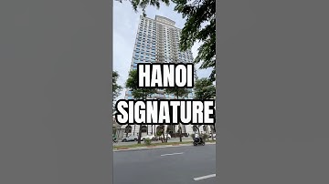 Hà Nội Signature - Số 6 Nguyễn Văn Huyên - Cầu Giấy