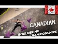 Canadian Boulder National Championships - Finals 2021-22