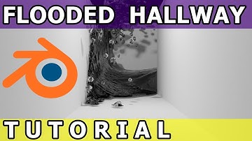 Flooded Hallway  - Basic Blender Tutorial