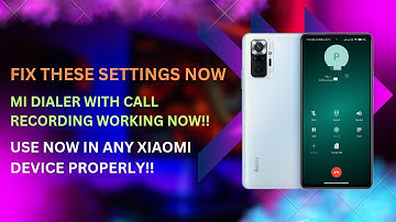 Install Mi Dialer with Fixed Call Recording in any Xiaomi Device | Call Recording is working now! 💯💯
