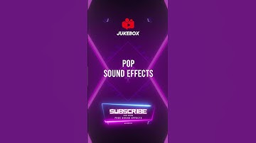 Thumbnail of Pop Sound Effects
