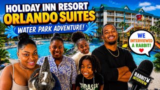 🐰 We Interviewed a Rabbit at Holiday Inn Resort Orlando Suites! | Family Water Park Adventure
