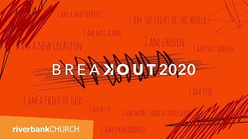 BREAKOUT | Breakout 2020 (Part 1) | Chris Goeppner