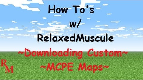 How to download custom maps on Minecraft PE for iOS